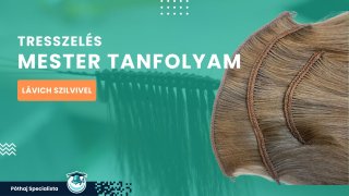 Tresszelés mester tanfolyam