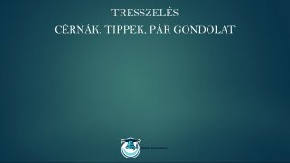 Tincsezés és hajfeldolgozás mester tanfolyam cérnák, trükkök lecke