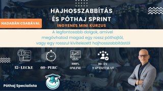 Hajhosszabbítás és póthaj tanfolyam ingyen