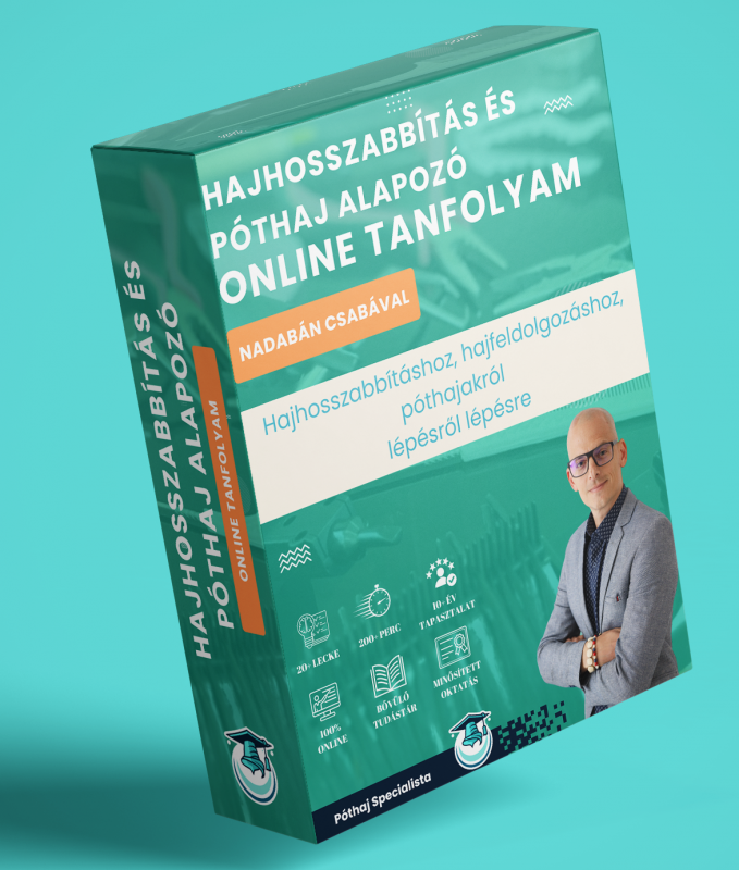 Hajhosszabbítás és Póthaj alapozó online tanfolyam oktatás alap tanfolyam hajhosszabbításhoz