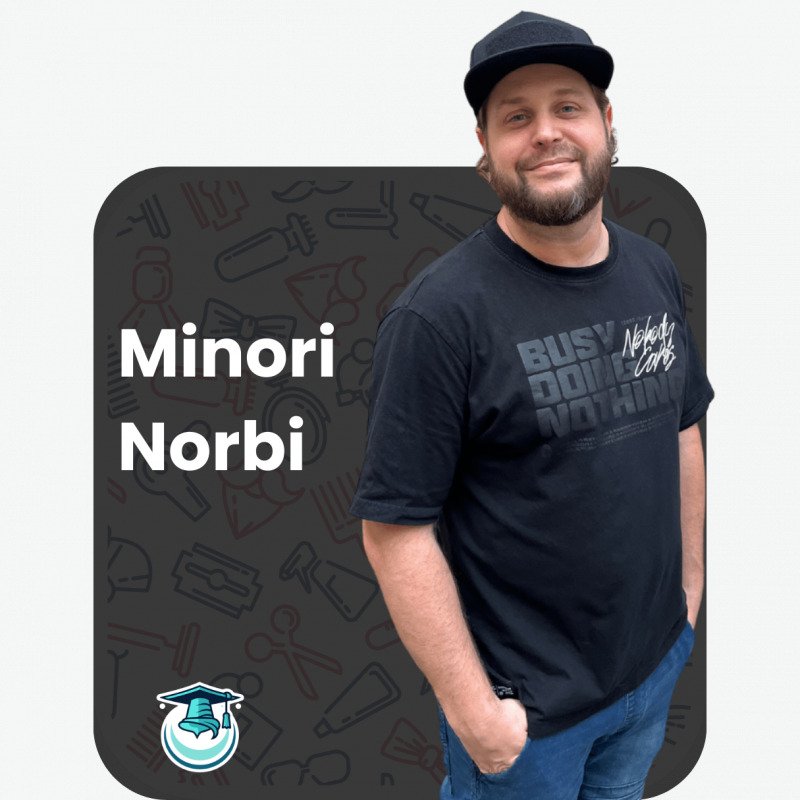 Minori Norbi, Fodrász, 25 év tapasztalat